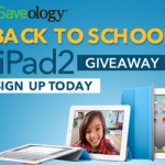 Saveology iPad2 Back To School Giveaway!