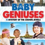 Baby Geniuses and the Mystery of the Crown Jewels DVD Review!  It is a Silly, Fun, and Dove.org Family Approved Movie!