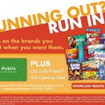 $5 Rebate During The Publix “Running Out? Run In.” Event March 13th through March 30th, 2013! I’m Giving Away a $25 Publix Gift Card as Well!