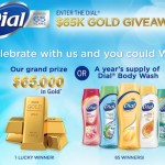 Dial $65K Gold Giveaway! Prizes Include $65,000 in Gold or a Year’s Supply of Dial Body Wash! {Enter Blog Giveaway For FREE Body Wash}