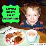 6 Helpful Tips To Getting Kids To Eat At Dinnertime!