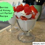 Berries and Honey Yogurt Parfait Recipe! Plus, Celebrating National Breakfast Month With A Driscoll’s Berries Giveaway!