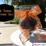 Transforming A Hurricane Vase Into A Fall Decoration! An Easy and Frugal Craft!