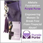 Allstate Foundation Purple Purse! Empowering Women To Break Free From Financial Abuse!