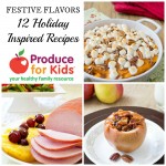 12 Holiday Inspired Recipes for Thanksgiving and Christmas! #FestiveFlavors