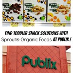 Find Toddler Snack Solutions with Sprout® Organic Foods at Publix and $2 Off Coupon! #SproutFoods