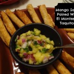 El Monterey Taquitos Paired With Mango Salsa and Guacamole! Easy Entertaining For The BIG GAME! {Giveaway}
