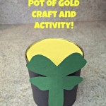 St Patrick’s Day Pot of Gold Craft!  An Upcyling DIY Project That Is Fun For the Kids!
