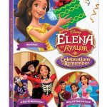 3 Reasons To Own Elena of Avalor Celebrations to Remember DVD!